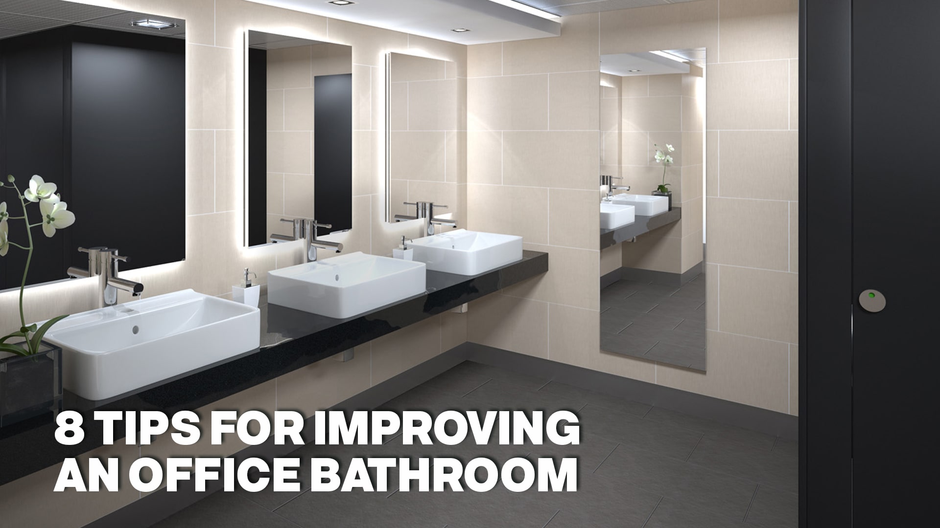 8 Tips for Improving an Office Bathroom